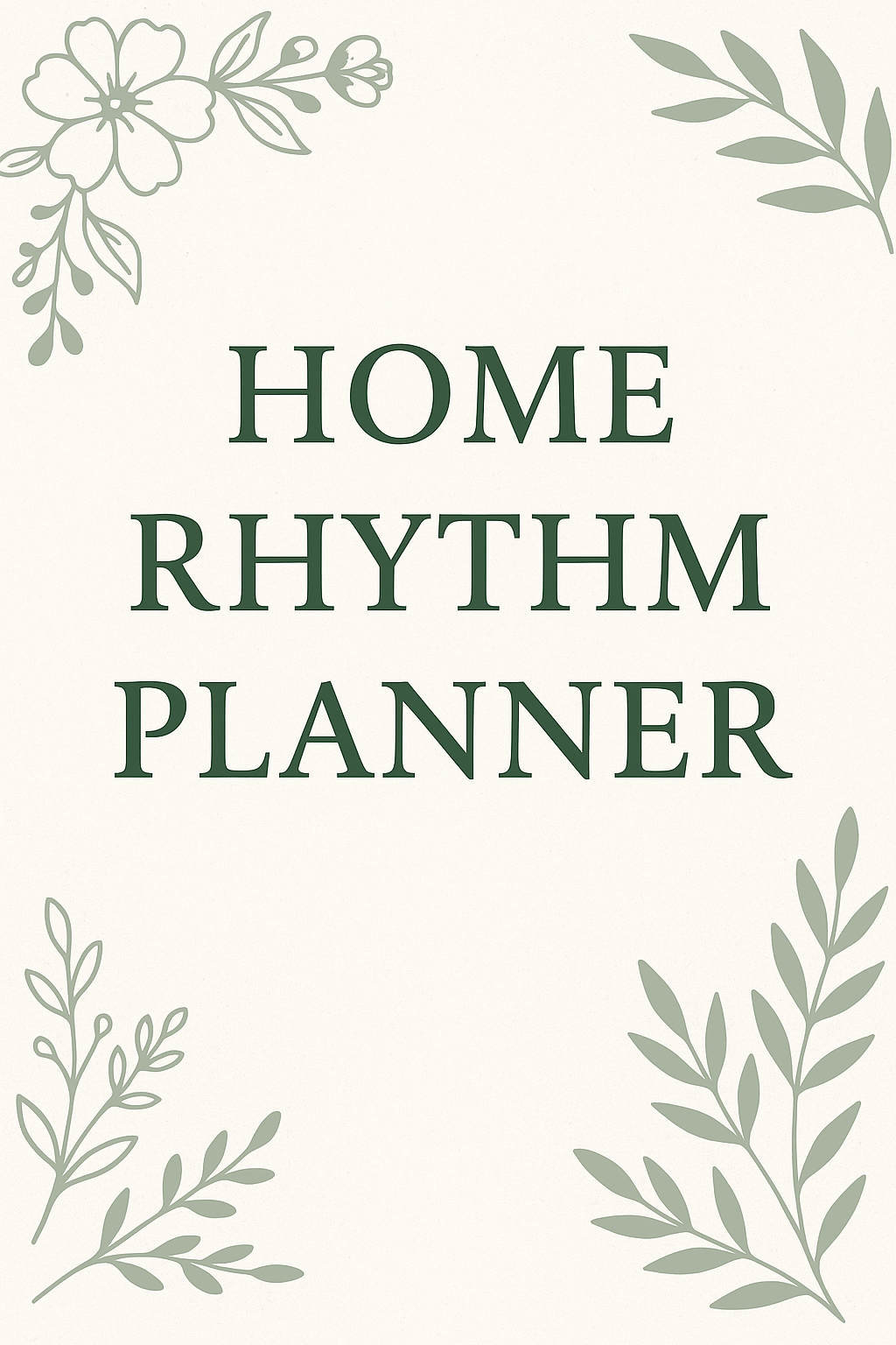 Home Rhythm Planner